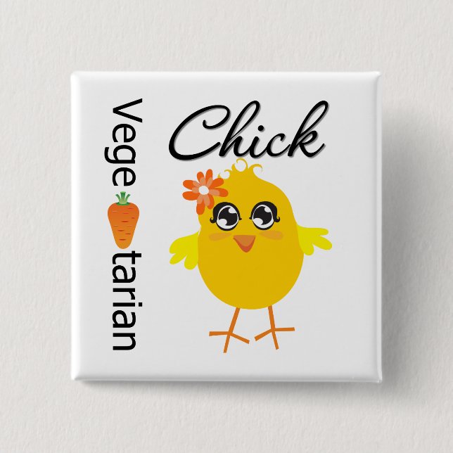 Vegetarian Chick Button (Front)