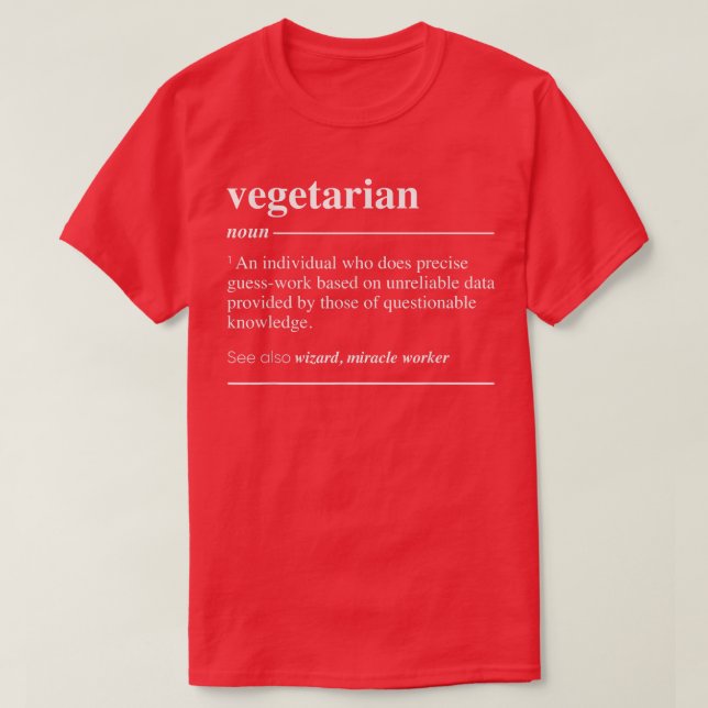 Vegetarian Definition Funny Noun  T-Shirt (Design Front)