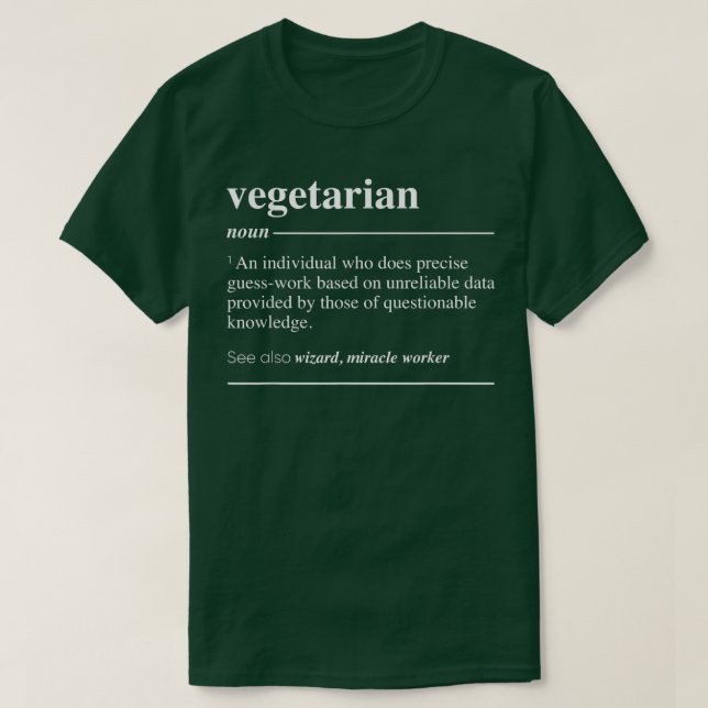 Vegetarian Definition Funny Noun T-Shirt (Design Front)