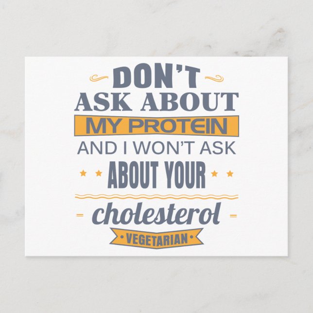 Vegetarian Don't Ask About My Protein Postcard (Front)
