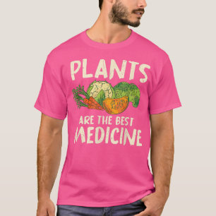 Vegetarian Food Plant Based Vegetables Medicine Ve T-Shirt