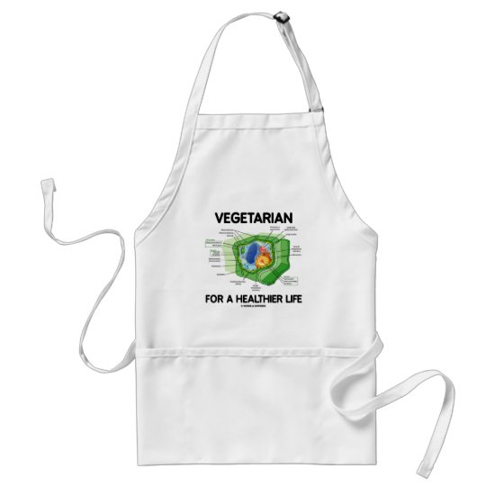 Vegetarian For A Healthier Life (Plant Cell) Adult Apron