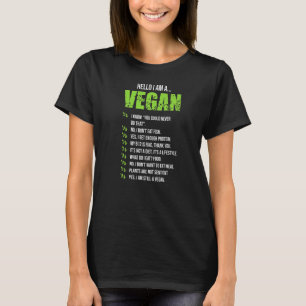 Vegetarian Hello I Am A Vegan  1 T-Shirt