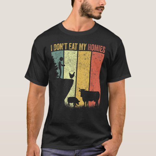 Vegetarian I Don't Eat My Homies, Funny Vegan Retr T-Shirt