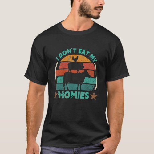 Vegetarian I Don't Eat My Homies Women Men Funny V T-Shirt