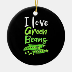 Vegetarian I Love Green Beans Ceramic Ornament