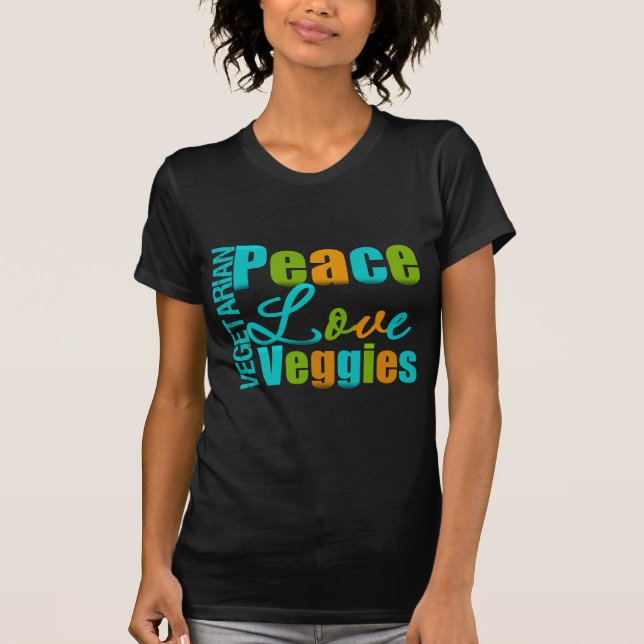 Vegetarian Peace Love Veggies T-Shirt (Front)