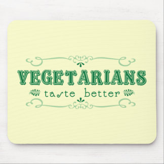 Vegetarian Taste Mouse Pad