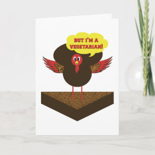 Vegetarian thanksgiving turkey — funny cards