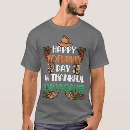 Vegetarian Thanksgiving Vegan Plant Tofu Lover  T_Shirt