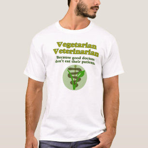 Vegetarian Veterinarian T-Shirt