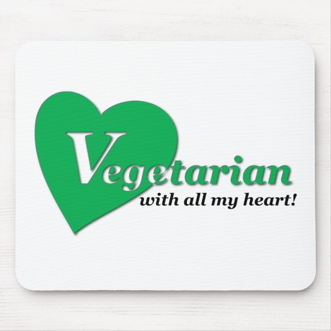 Vegetarian with all my heart mouse pad (Front)