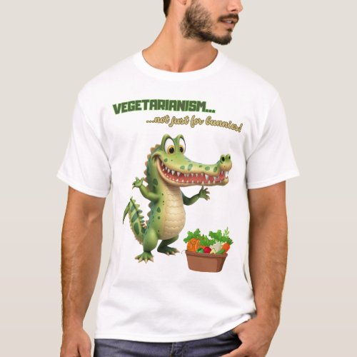 Vegetarianism _ Not just for Bunnies  T_Shirt