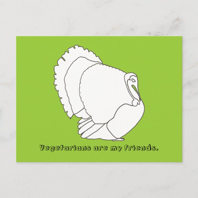 Vegetarians are my friends, turkey postcards (Front)