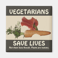 Vegetarians Save Lives Magnet
