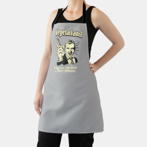 Vegetarians Theyre Delicious Apron
