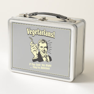 Vegetarians: They're Delicious Metal Lunch Box