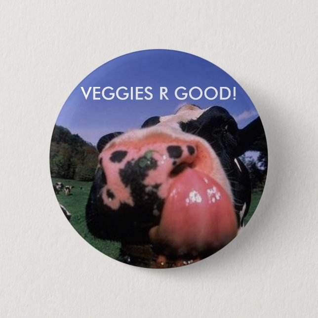 Veggies R Good! Button (Front)