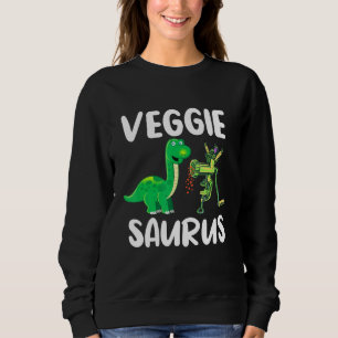 Veggiesaurus Vegetarian Dino No Meat Plant Based D Sweatshirt