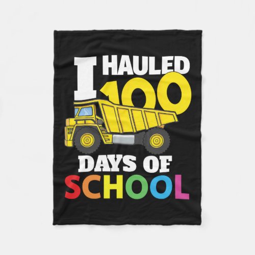 Vehicle Cool 100 Days Of School Dump Truck  Fleece Blanket