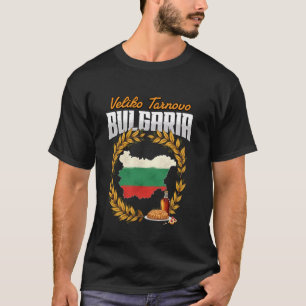 Veliko Tarnovo Bulgaria Flag Souvenir T-Shirt