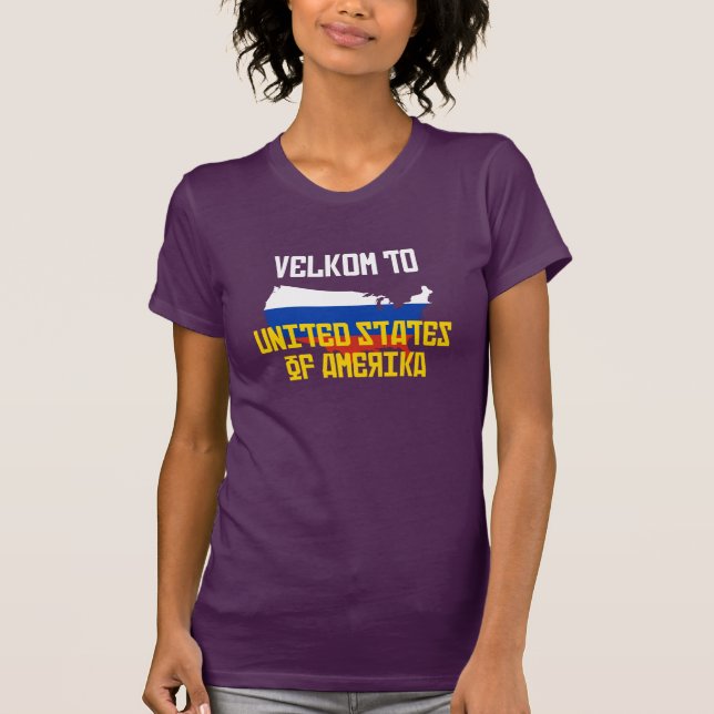 Velkom to Amerika T-Shirt (Front)