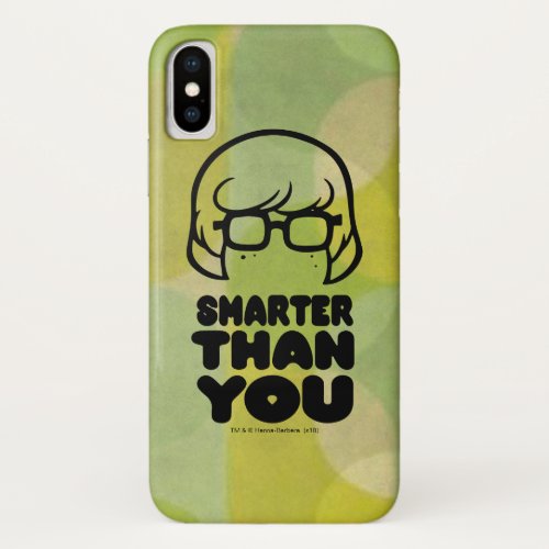 Velma Smarter Than You Graphic iPhone X Case