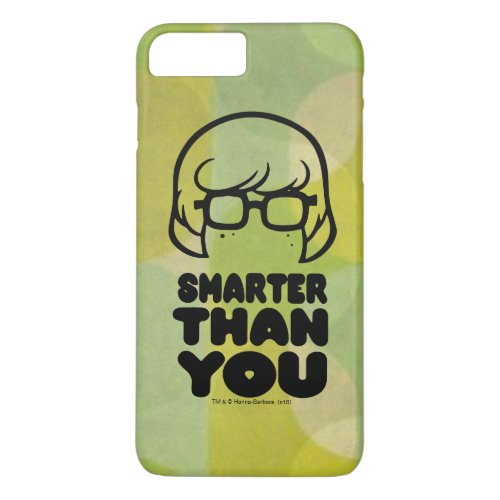 Velma Smarter Than You Graphic iPhone 8 Plus7 Plus Case