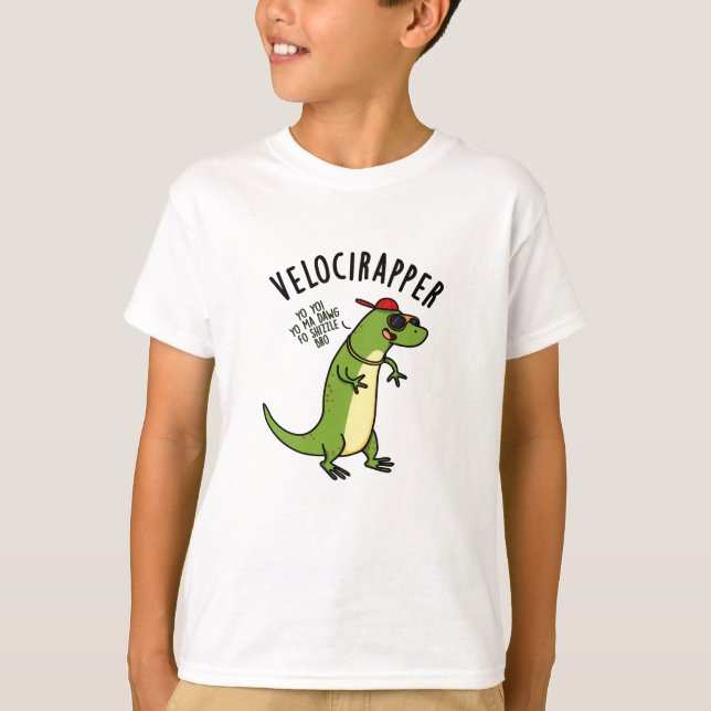 Veloci-rapper Funny Dinosaur Pun  T-Shirt (Front)