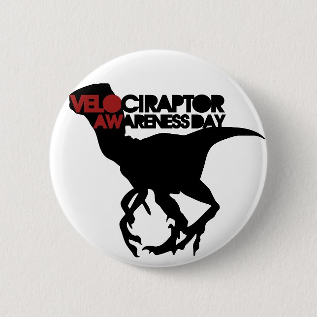 Velociraptor Awareness Day Button (Front)