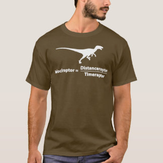 Velociraptor DistanceraptorTimeraptor T-Shirt