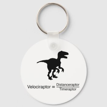 Velociraptor Funny Science Keychain by OblivionHead at Zazzle