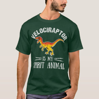 Velociraptor Is My spirit Animal Palaeontologist v T-Shirt