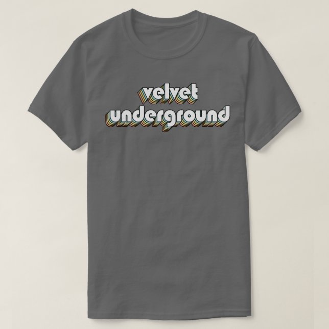Velvet Underground Retro Rainbow Typography Faded  T-Shirt (Design Front)