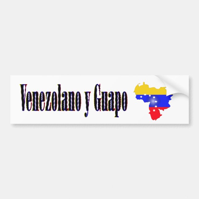 Venezuela flag with text Venezolano y guapo Bumper Sticker (Front)