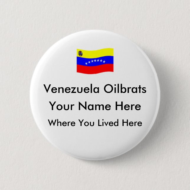 Venezuela Oilbrats - Customized Button (Front)