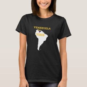 Venezuela Vibes Proud Venezuelan Flag Hispanic T-Shirt