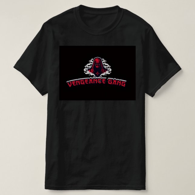 VENGEANCE GANG  T-Shirt (Design Front)