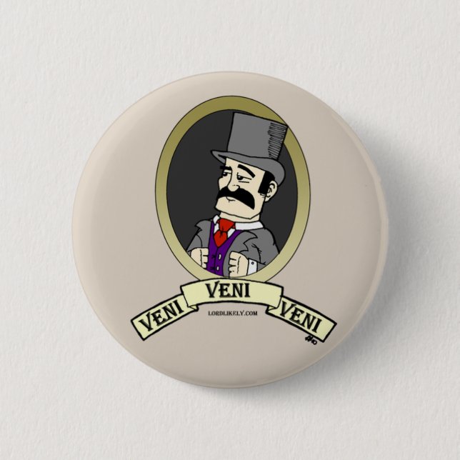 Veni Badge Pinback Button (Front)
