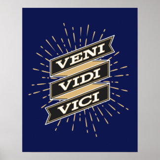 Veni Vidi Vici Blue Poster