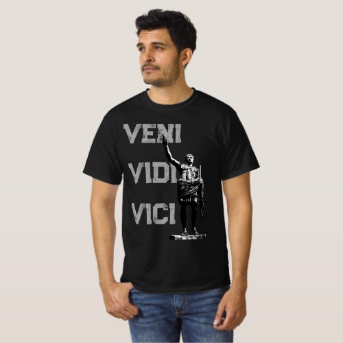 Veni Vidi Vici Caesar Motivational Quote Mens T_Shirt