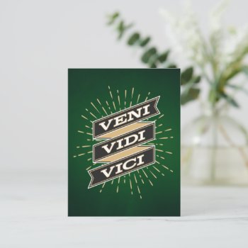 Veni Vidi Vici Green Postcard by Charmalot at Zazzle
