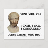 Veni Vidi Vici I Came I Saw I Conquered Hand Stamped 