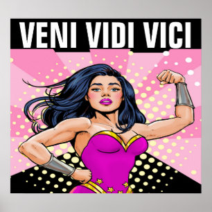 Veni Vidi Vici - I CONQUERED Poster