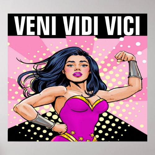 Veni Vidi Vici _ I CONQUERED Poster