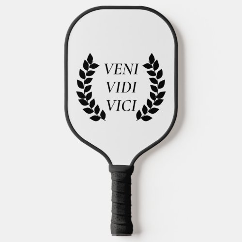 Veni Vidi Vici Pickleball Paddle