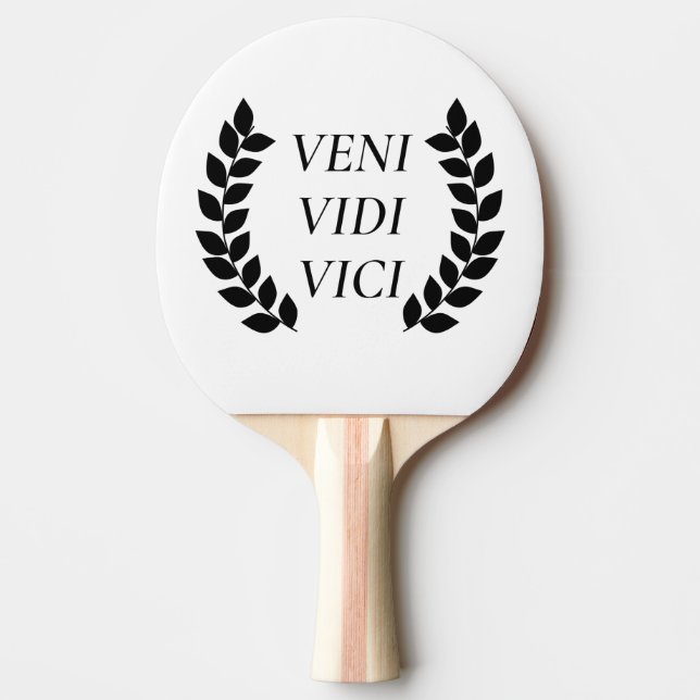 Veni Vidi Vici Ping Pong Paddle (Front)