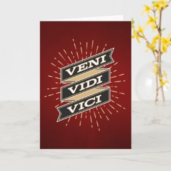 Veni Vidi Vici Red Card by Charmalot at Zazzle