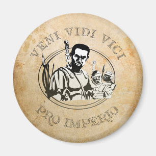 Veni Vidi Vici Roman Soldier Pro Imperio Magnet