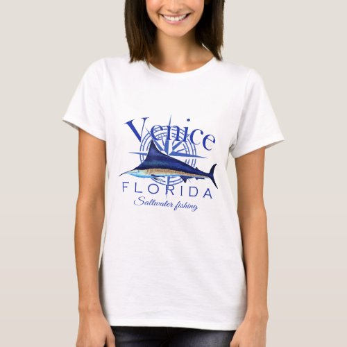 Venice Florida Sailfish Billfish Saltwater Fishing T_Shirt